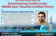Public Talk : Sectarianizing Conflict in the Middle East: Towards a Unified Theory
